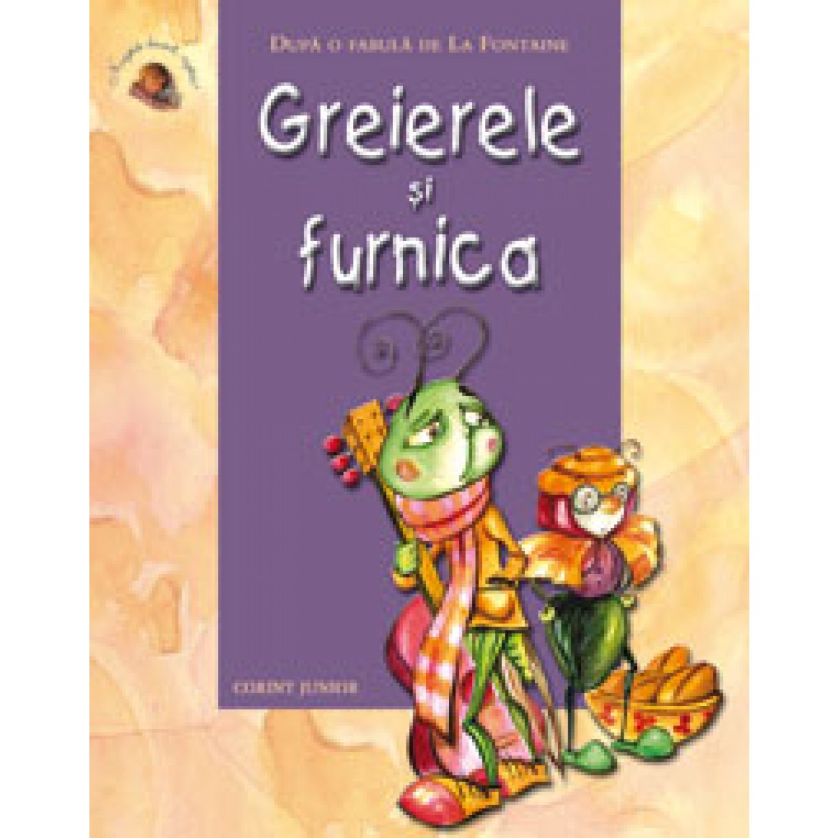 GREIERELE SI FURNICA - Editura Corint