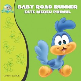 Baby_Road_Runer_este_mereu_primul_mic.jpg