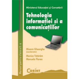 Tehnologia informaţiei şi a comunicaţiilor  - Manual pentru clasa a X-a