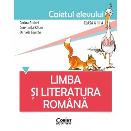 Limba și literatura română. Caietul elevului pentru clasa a III-a