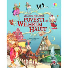 Cele mai frumoase povești de Wilhelm Hauff