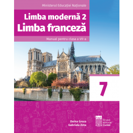 Limba franceză L2 - Manual pentru clasa a VII-a
