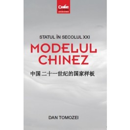 Statul în secolul XXI - Modelul chinez