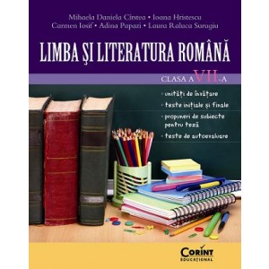LIMBA ŞI LITERATURA ROMÂNĂ CLASA a VII-a
