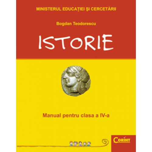 Istorie / Teodorescu - Manual pentru clasa a IV-a