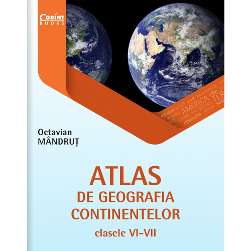 Atlas de geografie generală pentru clasele VI-VII