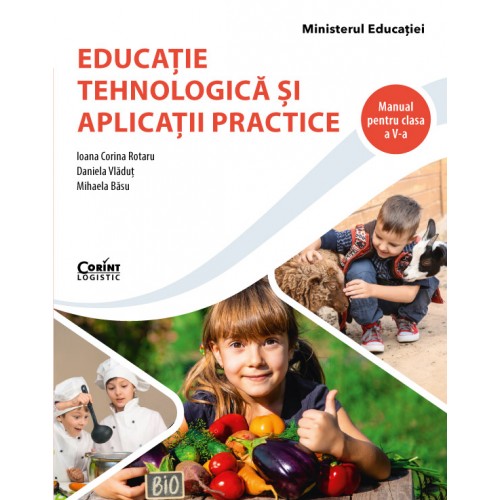 Educatie tehnologica si aplicatii practice. Manual pentru clasa a V-a