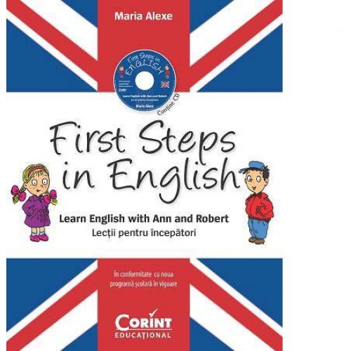 First steps in English. Lecţii pentru începători (conţine CD audio)