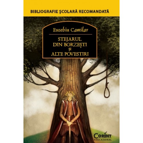 Stejarul din Borzeşti şi alte povestiri