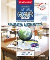 Cunoasterea Terrei prin realitatea augmentata - Atlas geografic scolar