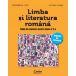 LIMBA SI LITERATURA ROMANA. Teste de evaluare pentru clasa a V-a