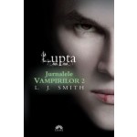 Lupta (Jurnalele Vampirilor, vol. 2)