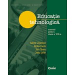 Educaţie tehnologică/Lichiardopol - Manual pentru clasa a VIII-a