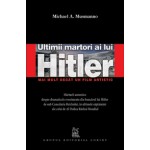 Ultimii martori ai lui Hitler