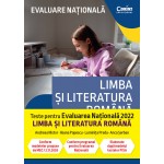 Evaluare națională 2022. Limba și literatura română. De la antrenament la performanță 