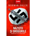 Naziștii și drogurile. Senzații tari în al Treilea Reich